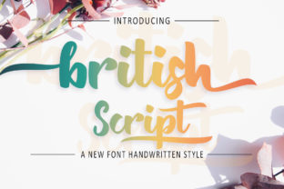 British Script: A Fun and Elegant Typographic Choice