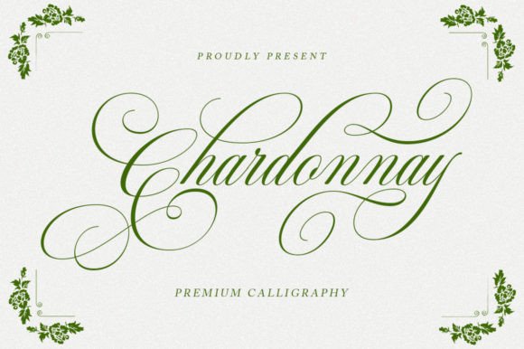 Chardonnay: A Premium Calligraphy Font for Modern Design Needs