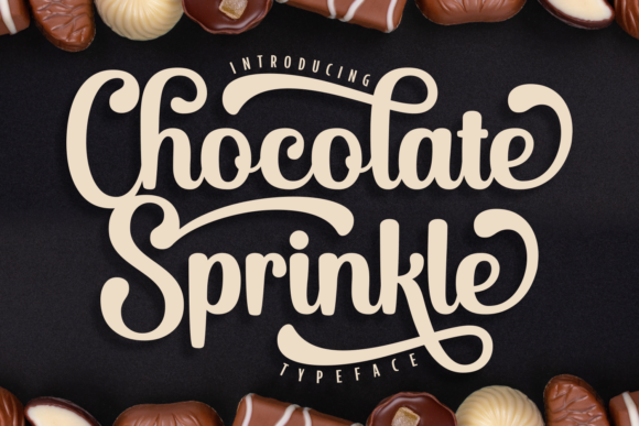 Chocolate Sprinkle: A Stylish Script Font for Creative Projects