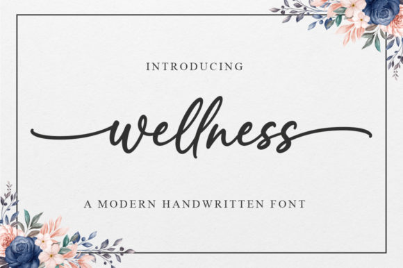 Wellness: A Font That Combines Elegance and Functionality